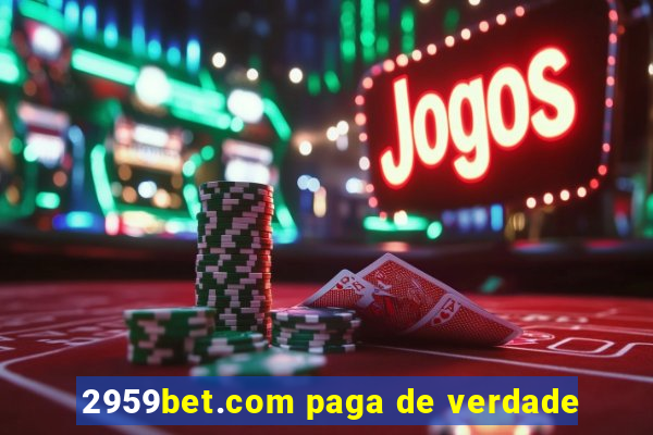 2959bet.com paga de verdade