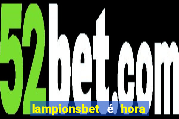 lampionsbet é hora do jogo