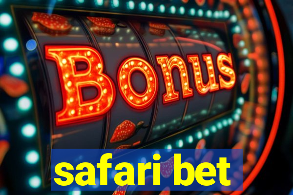 safari bet