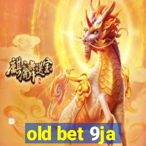 old bet 9ja