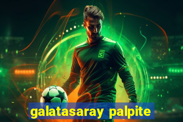 galatasaray palpite