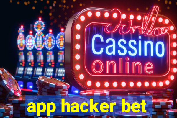 app hacker bet