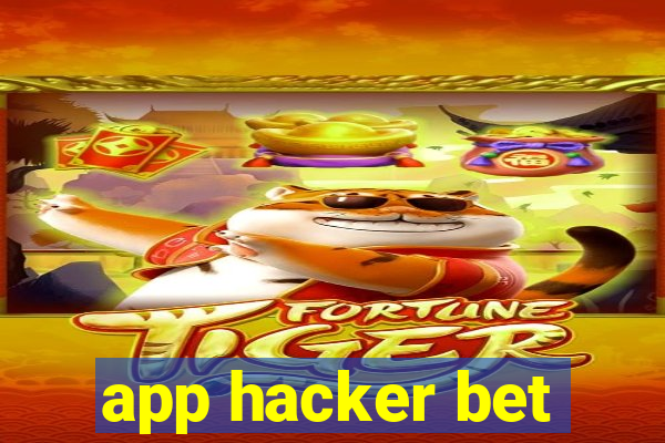 app hacker bet