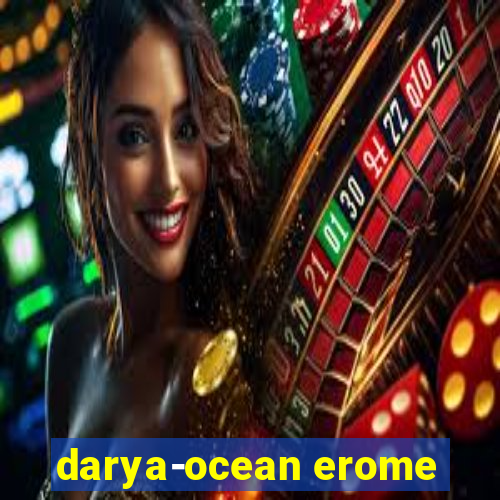 darya-ocean erome