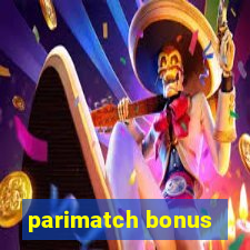 parimatch bonus