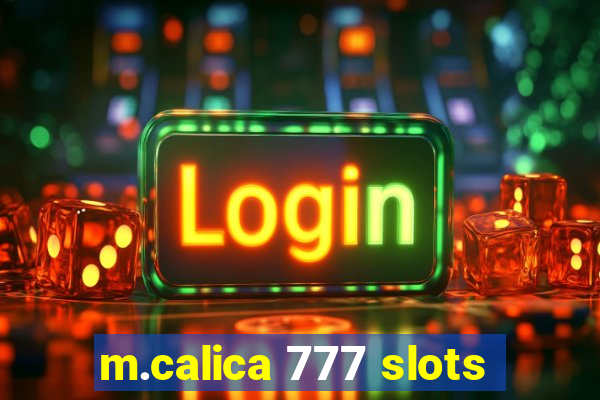 m.calica 777 slots