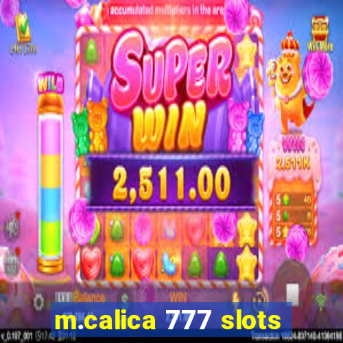 m.calica 777 slots