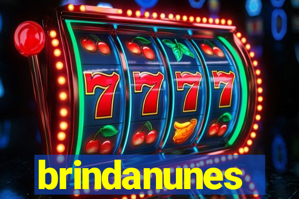 brindanunes