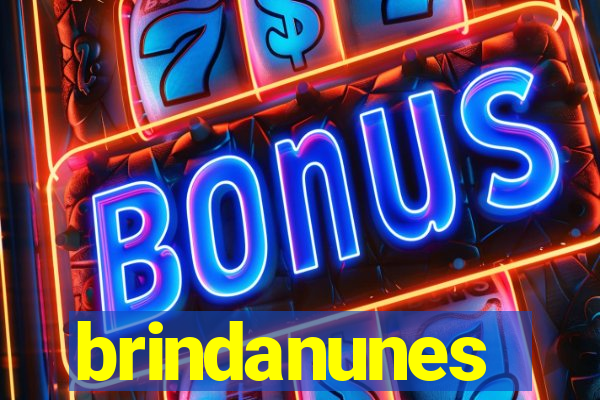 brindanunes