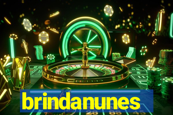 brindanunes