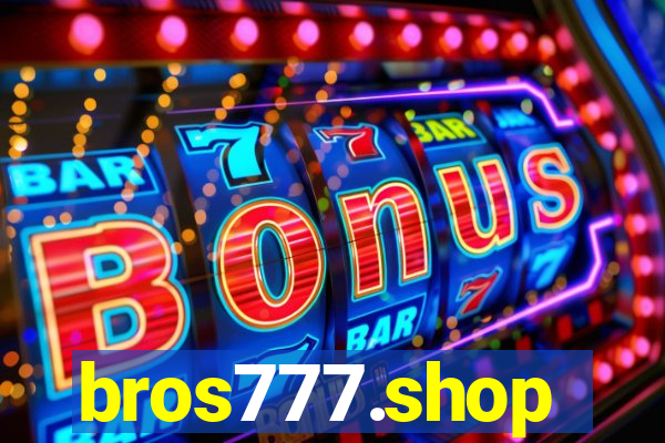 bros777.shop