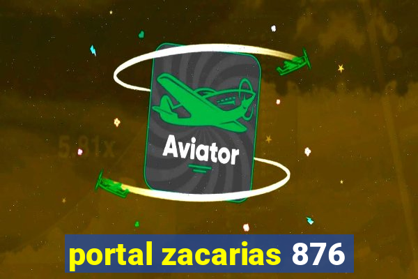 portal zacarias 876