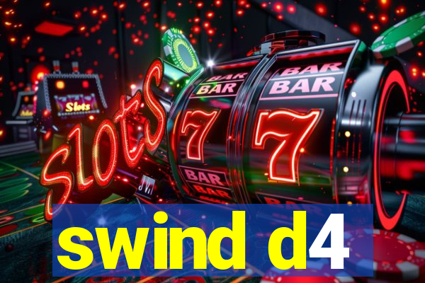 swind d4