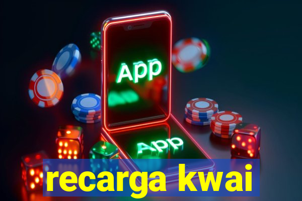 recarga kwai