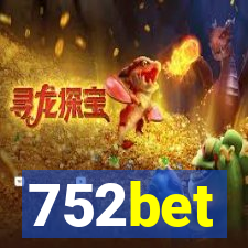 752bet