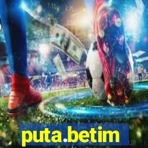 puta.betim