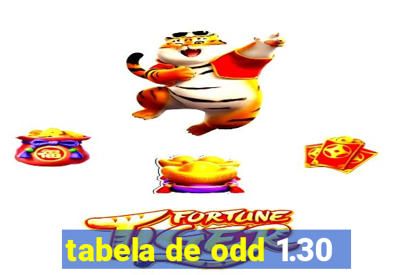 tabela de odd 1.30