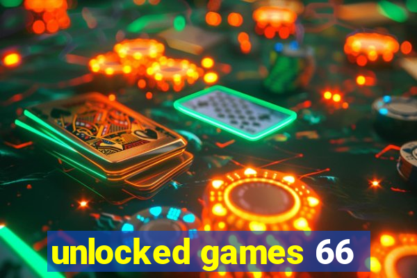 unlocked games 66