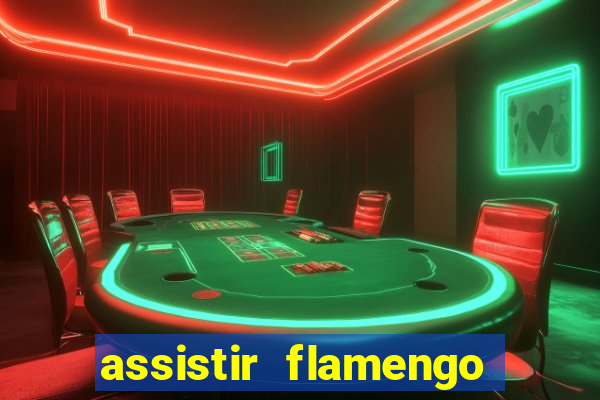 assistir flamengo play hd