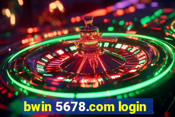 bwin 5678.com login