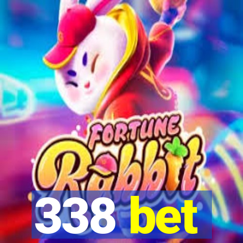 338 bet