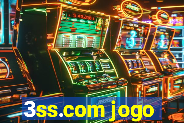 3ss.com jogo