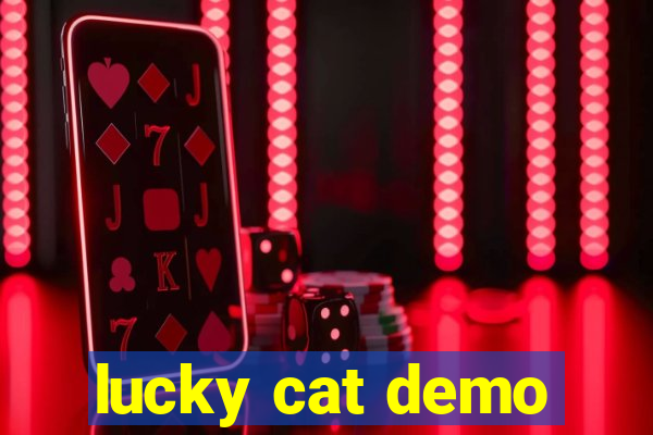 lucky cat demo