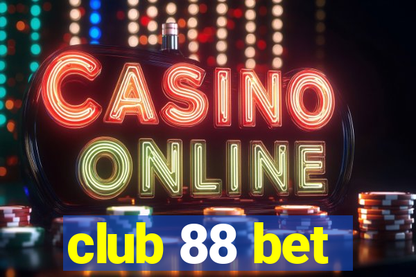 club 88 bet