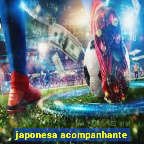 japonesa acompanhante