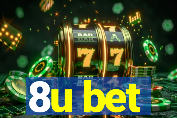 8u bet