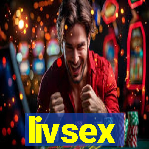 livsex