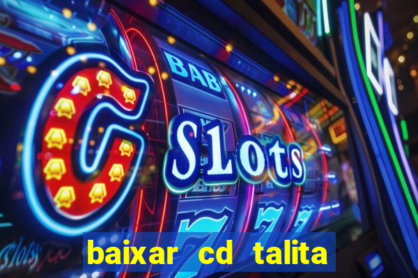 baixar cd talita santos vida vazia