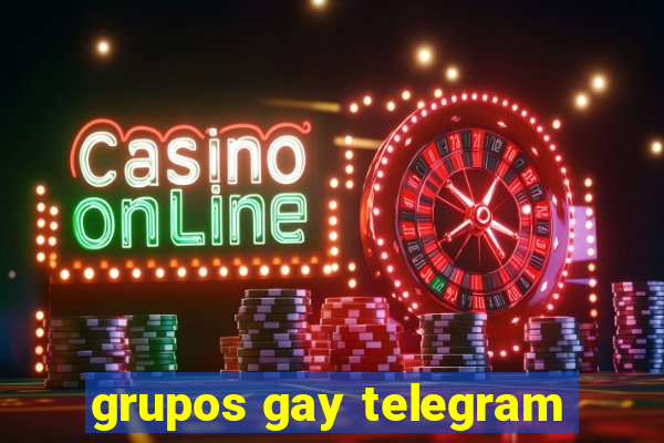 grupos gay telegram