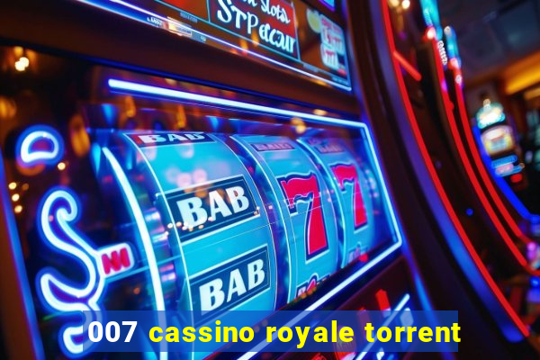 007 cassino royale torrent