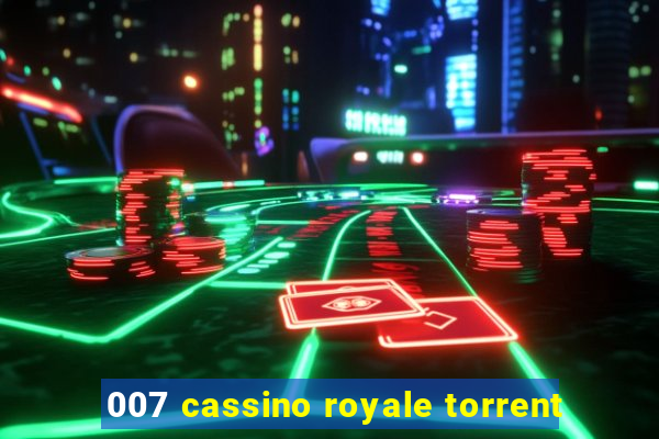 007 cassino royale torrent