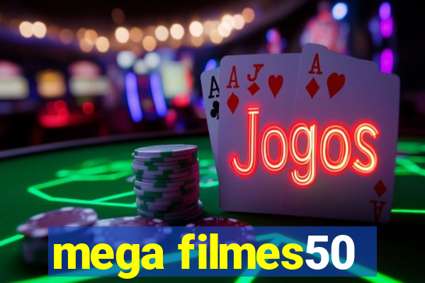 mega filmes50