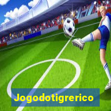 Jogodotigrerico