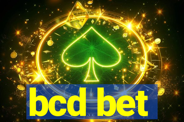 bcd bet