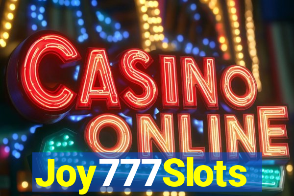 Joy777Slots