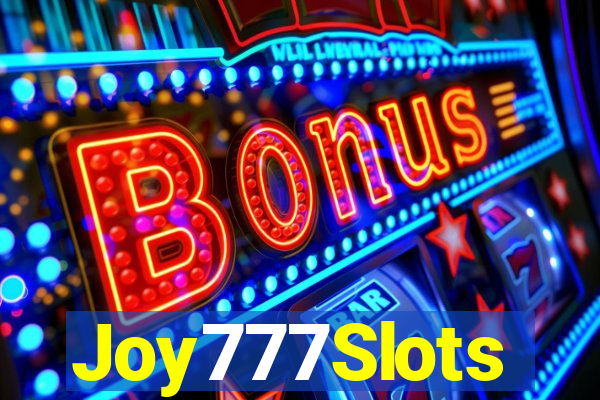 Joy777Slots