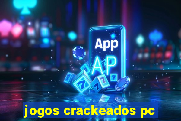 jogos crackeados pc