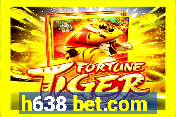 h638 bet.com