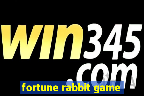 fortune rabbit game