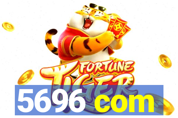 5696 com