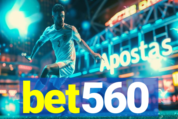 bet560