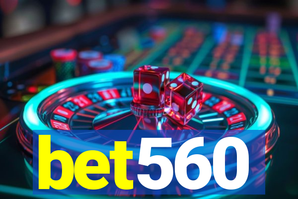 bet560