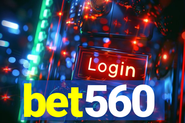 bet560