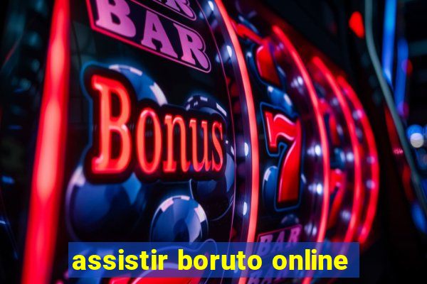 assistir boruto online