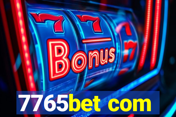 7765bet com