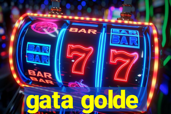 gata golde